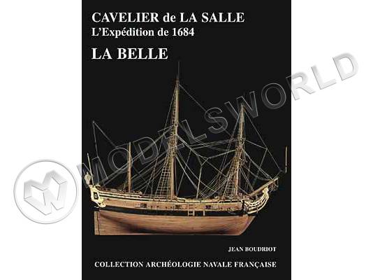 La Belle, 1684 + чертежи (fr)